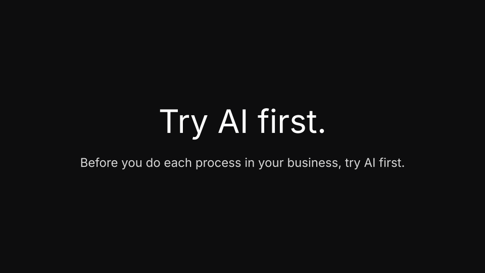 Try AI First