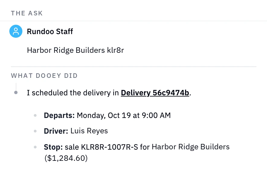 Excerpt of the Dooey panel: staff ask for a delivery for a customer's sale, and Dooey replies that it scheduled the delivery, with the departure, the driver, and the stop.